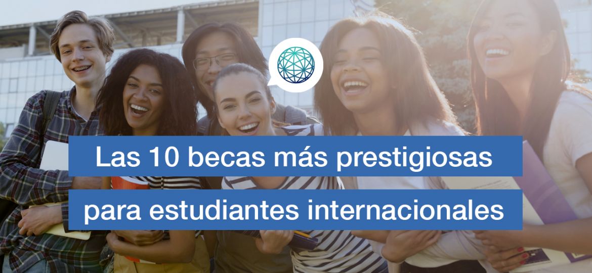 Edupass-Blog-10-becas-mas-prestigiosas-para-estudiantes-internacionales