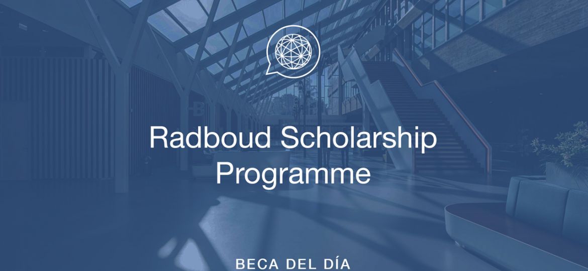 Edupass-blog_beca-del-dia-Radboud-scholarship-program