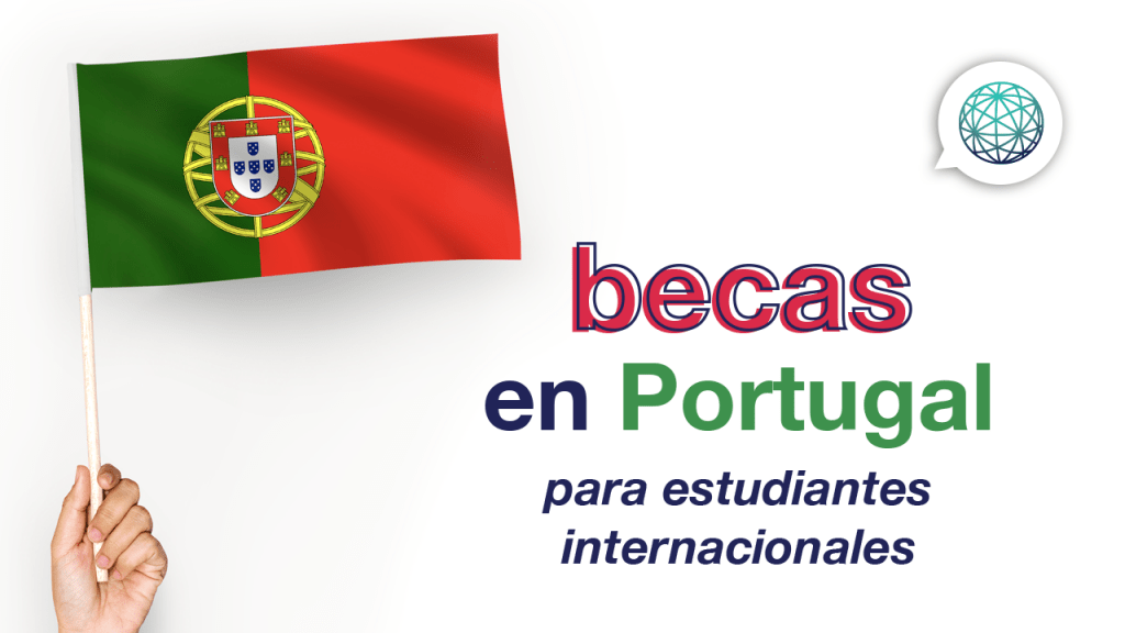 becas en Portugal para estudiantes internacionales