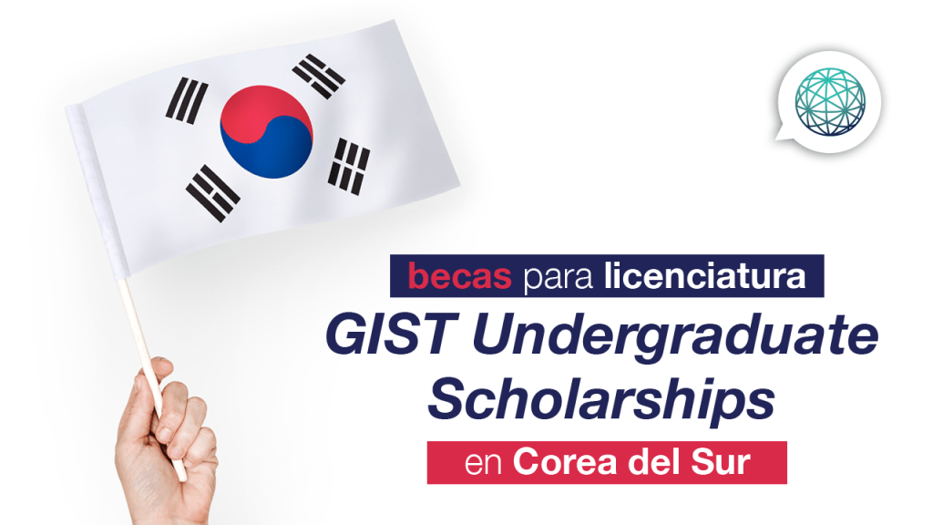 Programa de becas en Corea del Instituto GIST