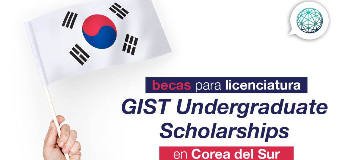 Programa de becas en Corea del Instituto GIST