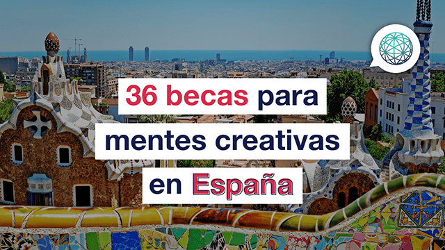 becas en España para estudiantes creativos