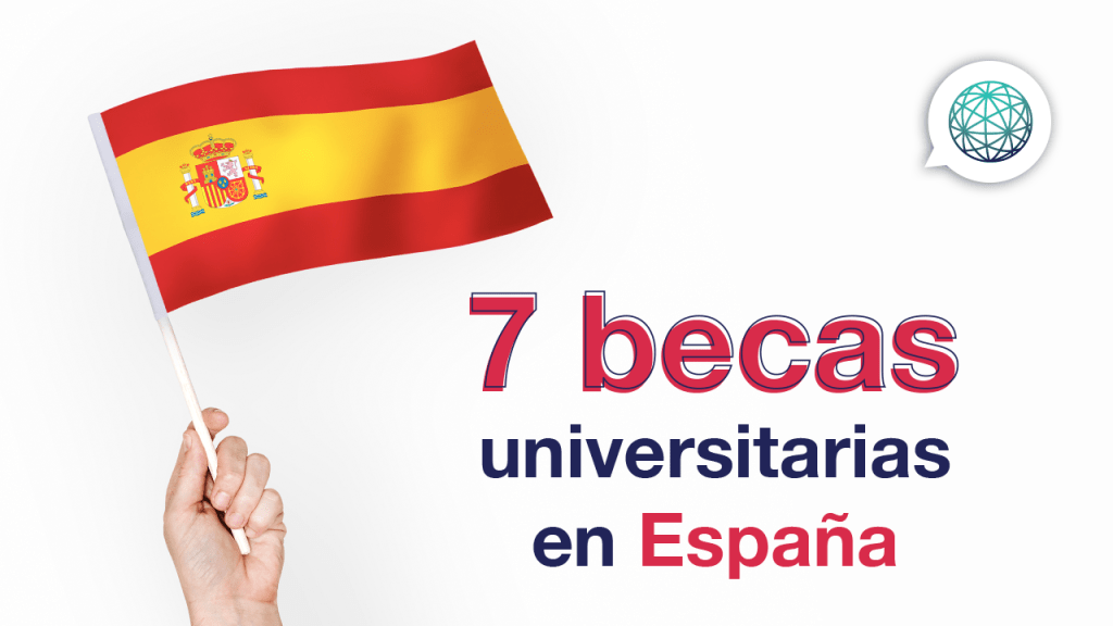 7 becas universitarias en España para estudios de grado y máster