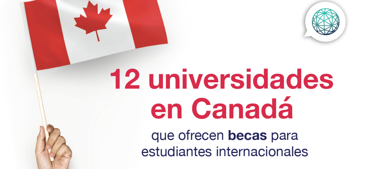 Oportunidades de becas universitarias en Canada para estudiantes internacionales